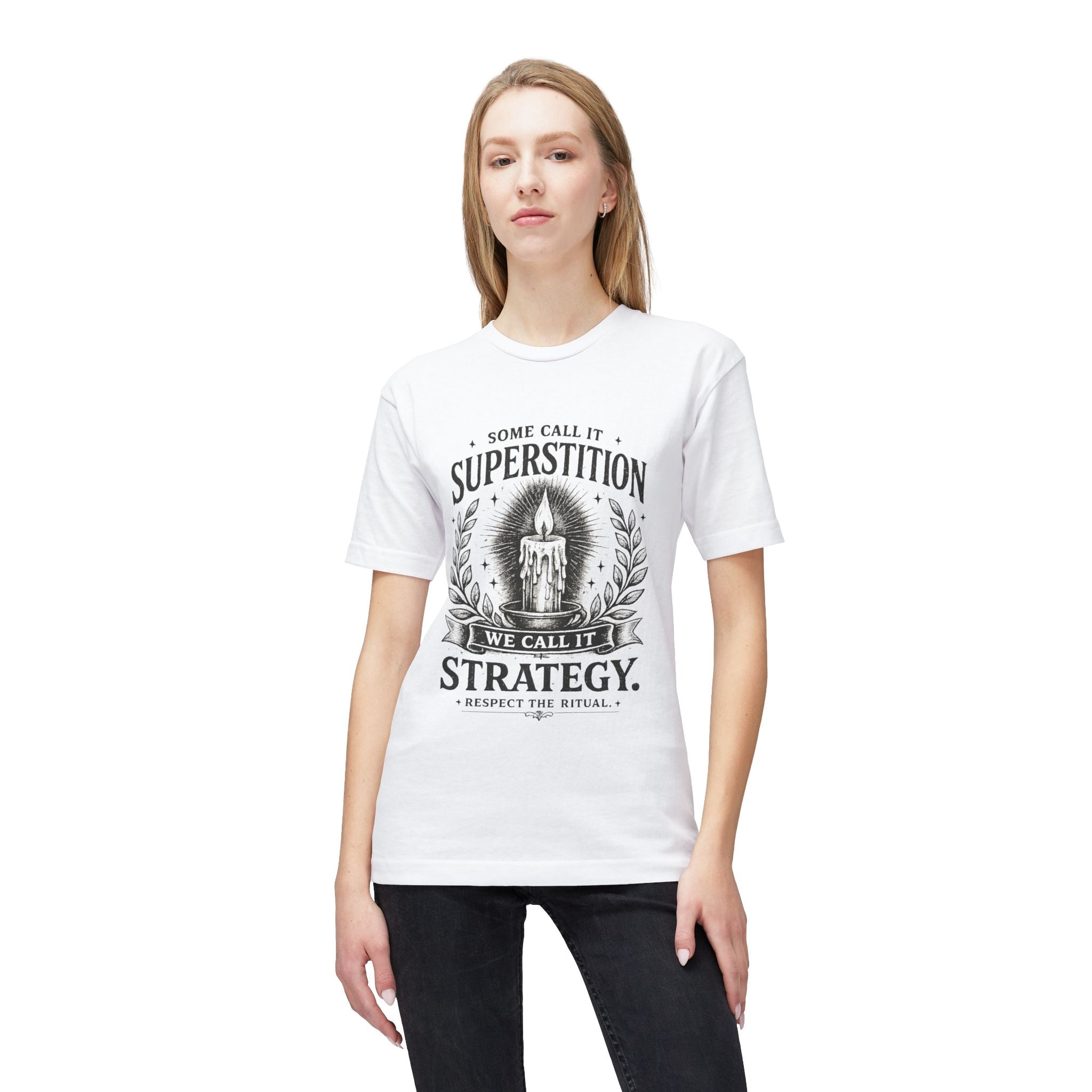 Game Day Ritual T-Shirt — "Superstition is Really Strategy"